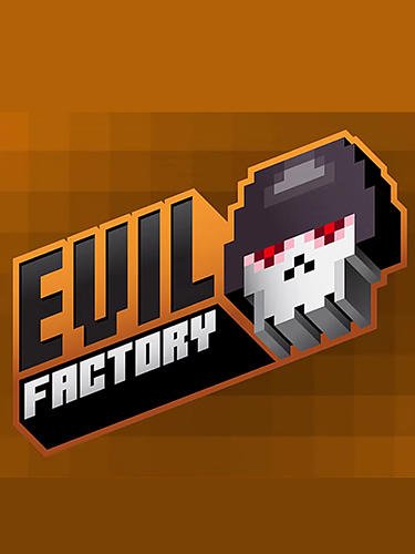 game pic for Evil factory